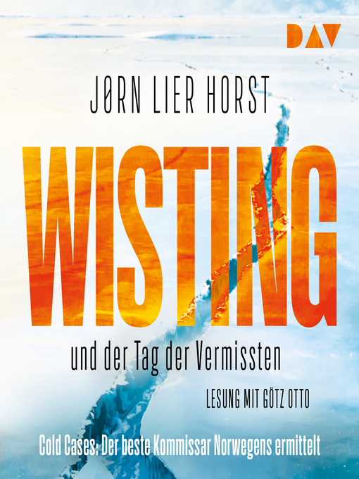 Title details for Wisting und der Tag der Vermissten--Cold Cases 1 by Jørn Lier Horst - Wait list